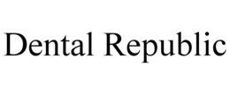 DENTAL REPUBLIC