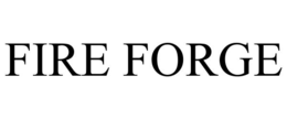 FIRE FORGE