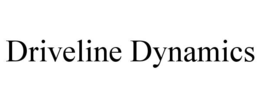 DRIVELINE DYNAMICS