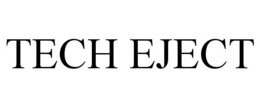 TECH EJECT