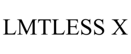 LMTLESS X