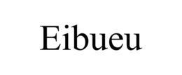 EIBUEU