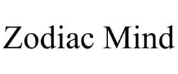 ZODIAC MIND