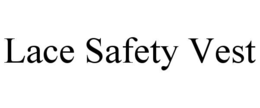 LACE SAFETY VEST