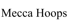 MECCA HOOPS
