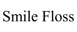 SMILE FLOSS