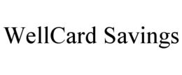 WELLCARD SAVINGS