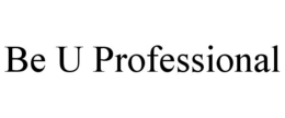 BE U PROFESSIONAL