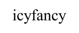 ICYFANCY