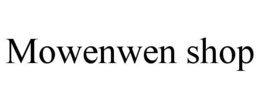 MOWENWEN SHOP
