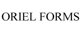 ORIEL FORMS