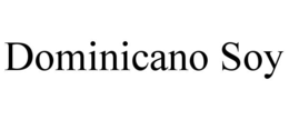 DOMINICANO SOY