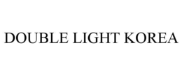 DOUBLE LIGHT KOREA