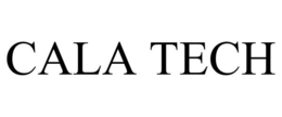 CALA TECH