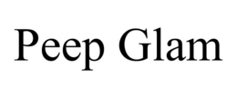 PEEP GLAM