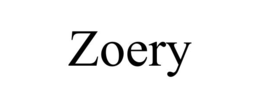 ZOERY