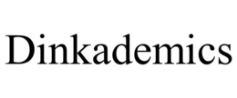 DINKADEMICS