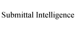 SUBMITTAL INTELLIGENCE