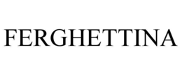FERGHETTINA