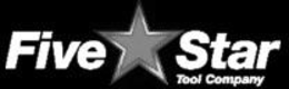 FIVE STAR TOOL COMPANY