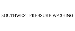 SOUTHWEST PRESSURE WASHING