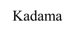 KADAMA