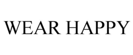 WEAR HAPPY