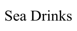 SEA DRINKS