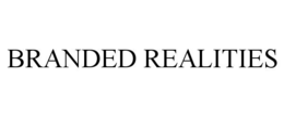 BRANDED REALITIES