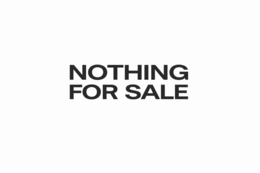 NOTHING FOR SALE