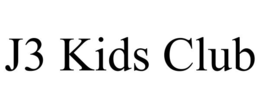 J3 KIDS CLUB