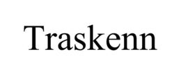 TRASKENN