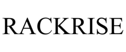 RACKRISE