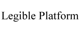 LEGIBLE PLATFORM