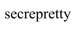 SECREPRETTY
