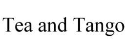 TEA AND TANGO