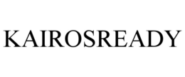 KAIROSREADY