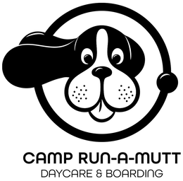 CAMP RUN-A-MUTT DAYCARE & BOARDING