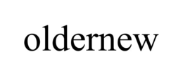 OLDERNEW