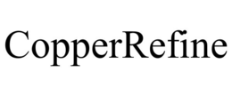 COPPERREFINE