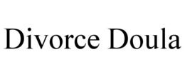 DIVORCE DOULA