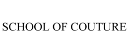 SCHOOL OF COUTURE