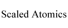 SCALED ATOMICS