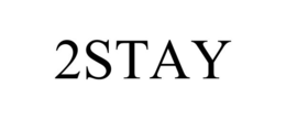 2STAY