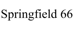 SPRINGFIELD 66