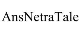 ANSNETRATALE