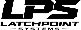 LPS LATCHPOINT SYSTEMS