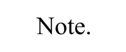 NOTE.