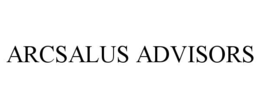 ARCSALUS ADVISORS