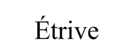 ÉTRIVE